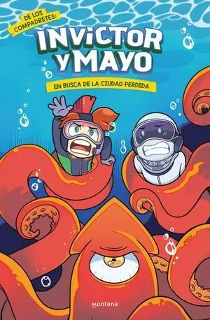 Portada de Invictor y mayo: En busca de la ciudad perdida