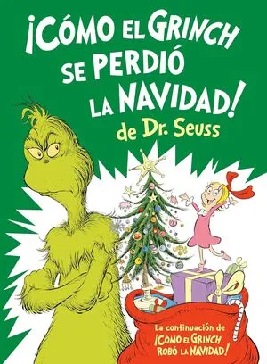 Portada de ¡Cómo el grinch se perdió la navidad!
