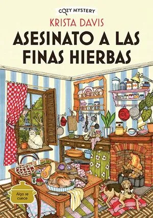 Portada de Cozy mystery: Asesinato a las finas hierbas (serie misterios de una diva domest ica 1)