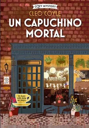 Portada de Cozy mystery: Un capuchino mortal (serie coffee lovers 1)