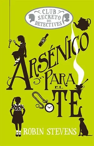 Portada de Cozy mystery juvenil: Arsenico para el te