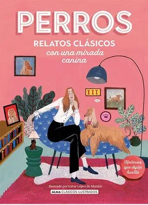 Portada de Perros. Relatos clásicos con una mirada canina