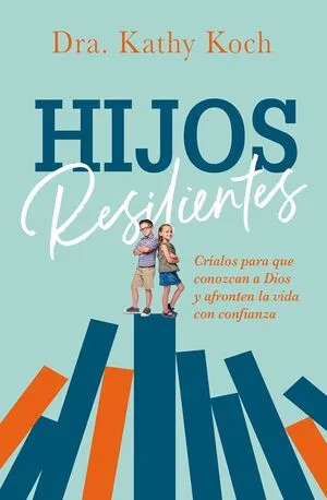 Portada de Hijos resilientes