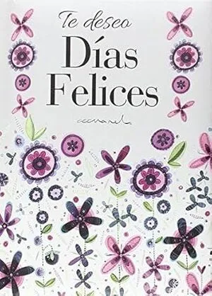 Portada de Te deseo dias felices