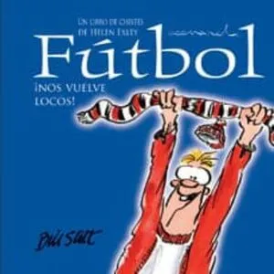 Portada de Futbol ¡nos vuelve locos!