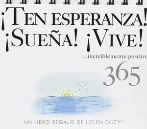 Portada de 365 ¡ten esperanza! ¡Sueña! ¡Vive!
