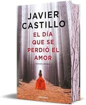 Portada de El dia que se perdio el amor (edicion limitada cantos pintados)