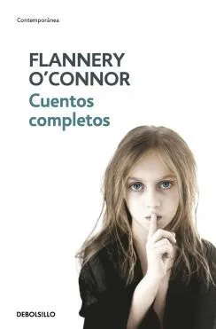 Portada de Cuentos completos - flannery o'connor