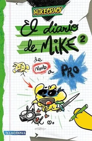Portada de El diario de mike 2. De noob a pro