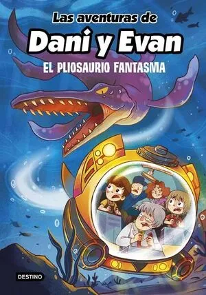 Portada de Las aventuras de dani y evan 6. El pliosaurio fantasma