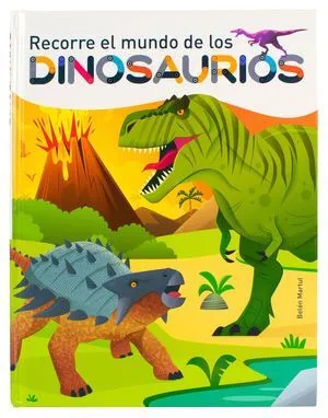 Portada de Para recorrer el mundo de los dinosaurios