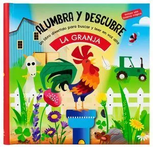 Portada de Alumbra y descubre. La granja (libro con linterna)