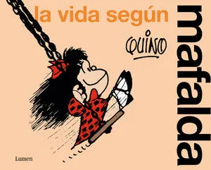 Portada de La vida según mafalda ( mafalda )