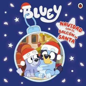 Portada de Bluey. Un cuento - navidad con el balcón de santa