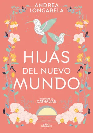 Portada de Historias de cathalian 3: Hijas del nuevo mundo