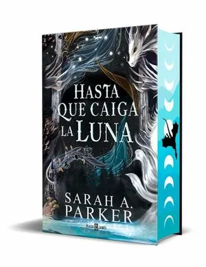 Portada de La caída lunar 1: Hasta que caiga la luna (edición especial) (la caída lunar 1)
