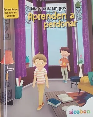 Portada de Mia y sus amigos: Aprenden a perdonar lcu1955