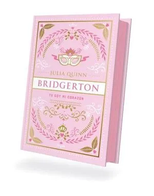 Portada de Bridgerton 3: Te doy mi corazón - edición coleccionista