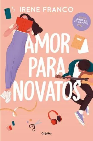 Portada de Amor para novatos (amor en el campus 1)
