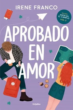 Portada de Aprobado en amor (amor en el campus 2)
