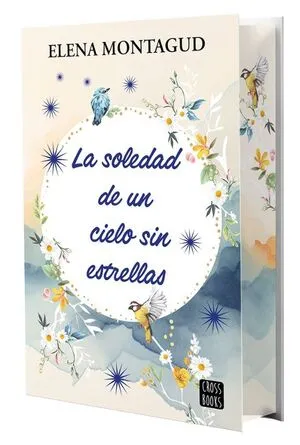 Portada de La soledad de un cielo sin estrellas (cantos pintados)