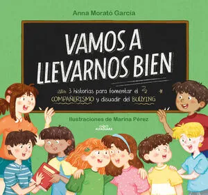 Portada de Vamos a llevarnos bien