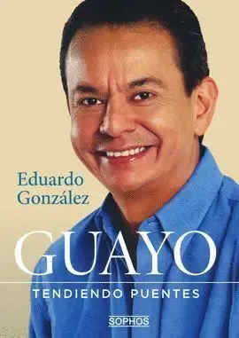 Portada de Guayo. Tendiendo puentes