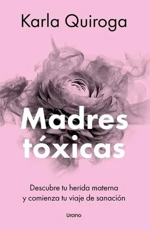 Portada de Madres tóxicas