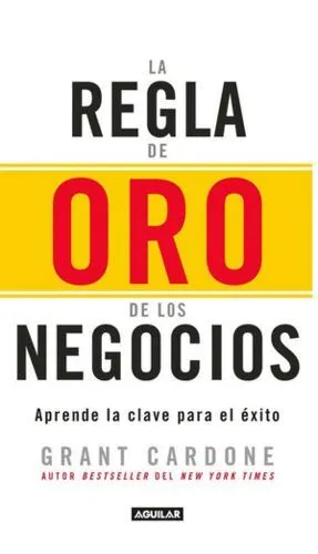 Portada de La regla de oro de los negocios