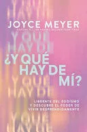 Portada de ¿Y qué hay de mí?