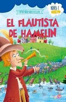 Portada de Flautista de hamelin -nivel 1- (3-6 años) (aprendiendo a leer)