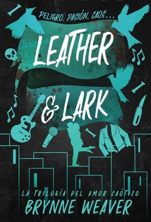 Portada de Amor caotico 2: Leather & lark