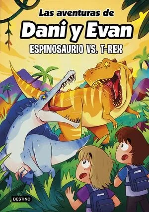 Portada de Las aventuras de dani y evan 10. Espinosaurio vs. T-rex