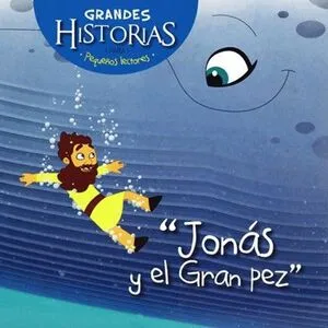 Portada de Jonas y el gran pez: Grandes historias para pequeños lectores