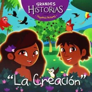 Portada de La creacion: Grandes historias para pequeños lectores