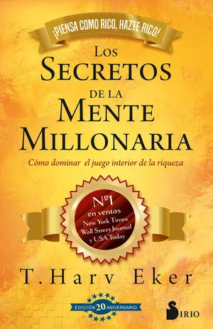 Portada de Los secretos de la mente millonaria. Edición 20 aniversario