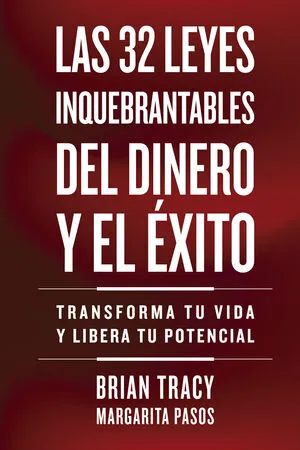 Portada de Las 32 leyes inquebrantables del dinero y el éxito