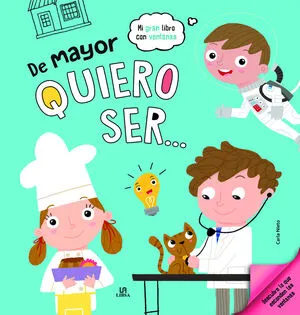 Portada de De mayor quiero ser...