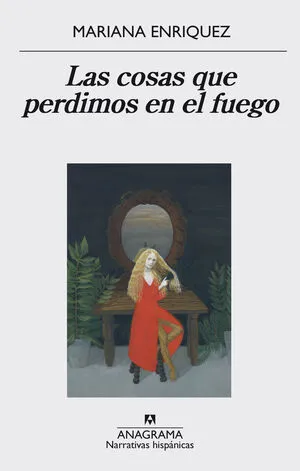Portada de Las cosas que perdimos en el fuego