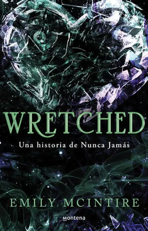 Portada de Nunca jamas 3: Wretched