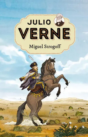 Portada de Julio verne 8: Miguel strogoff