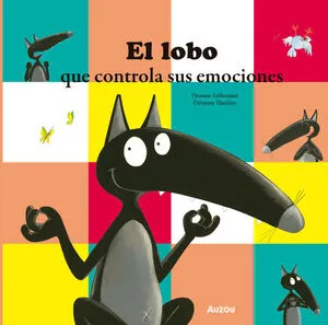 Portada de El lobo que controla sus emociones