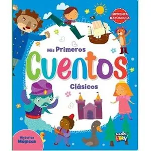 Portada de Mis primeros cuentos clasicos - historias magicas