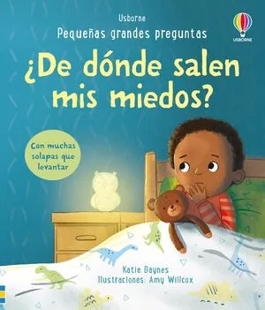 Portada de Pequeñas grandes preguntas: De donde salen mis miedos