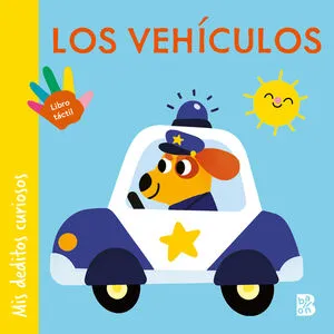 Portada de Mis deditos curiosos - los vehículos