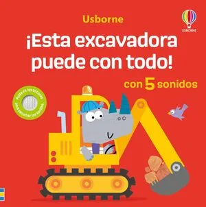 Portada de ¡Esta excavadora puede con todo!