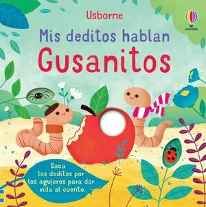 Portada de Mis deditos hablan :gusanitos
