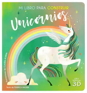 Portada de Mi libro para construir: Unicornios