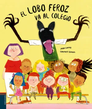 Portada de El lobo feroz va al colegio