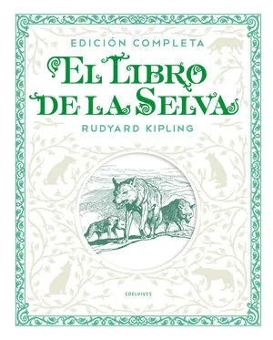 Portada de El libro de la selva. Edición completa